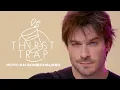 Ian Somerhalder Talks Vampires Bourbon And Saving the World on Thirst Trap ELLE