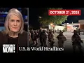 Download Lagu Top U.S. \u0026 World Headlines — October 21, 2025