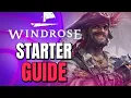 Windrose Guide for Complete Beginners Survival Combat mechanics explained