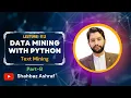 17 2 Text Mining Part-B Data mining with Python in English