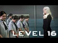 Level 16 - Movie Trailer 2019