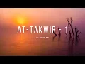 Download Lagu Surah 81 - At-Takwir (Winding Round And Losing Its Light) , Part - 1