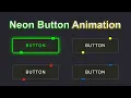 Neon Light Button Animation Effect On Hover using HTML And CSS Only HTML CSS Tutorial