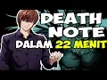 Download Lagu SELURUH CERITA DEATH NOTE DALAM 22 MENIT