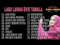 Lagu ALBUM EVIE TAMALA