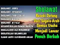 Download Lagu Kumpulan Sholawat Nabi Magnet Rezeki, Penyejuk Jiwa dan Pengundang Berkah, Rezeki Berlimpah