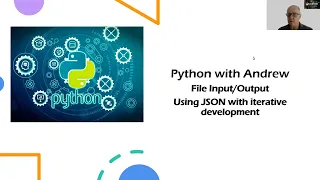 Python Files - Using JSON with iterative development example