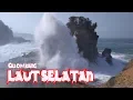 Download Lagu Ombak 20 meter Menyapu Pesisir Pantai Selatan Jawa