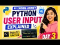 Python User Input Explained for Beginners input Function AI Learning Journey Day 3