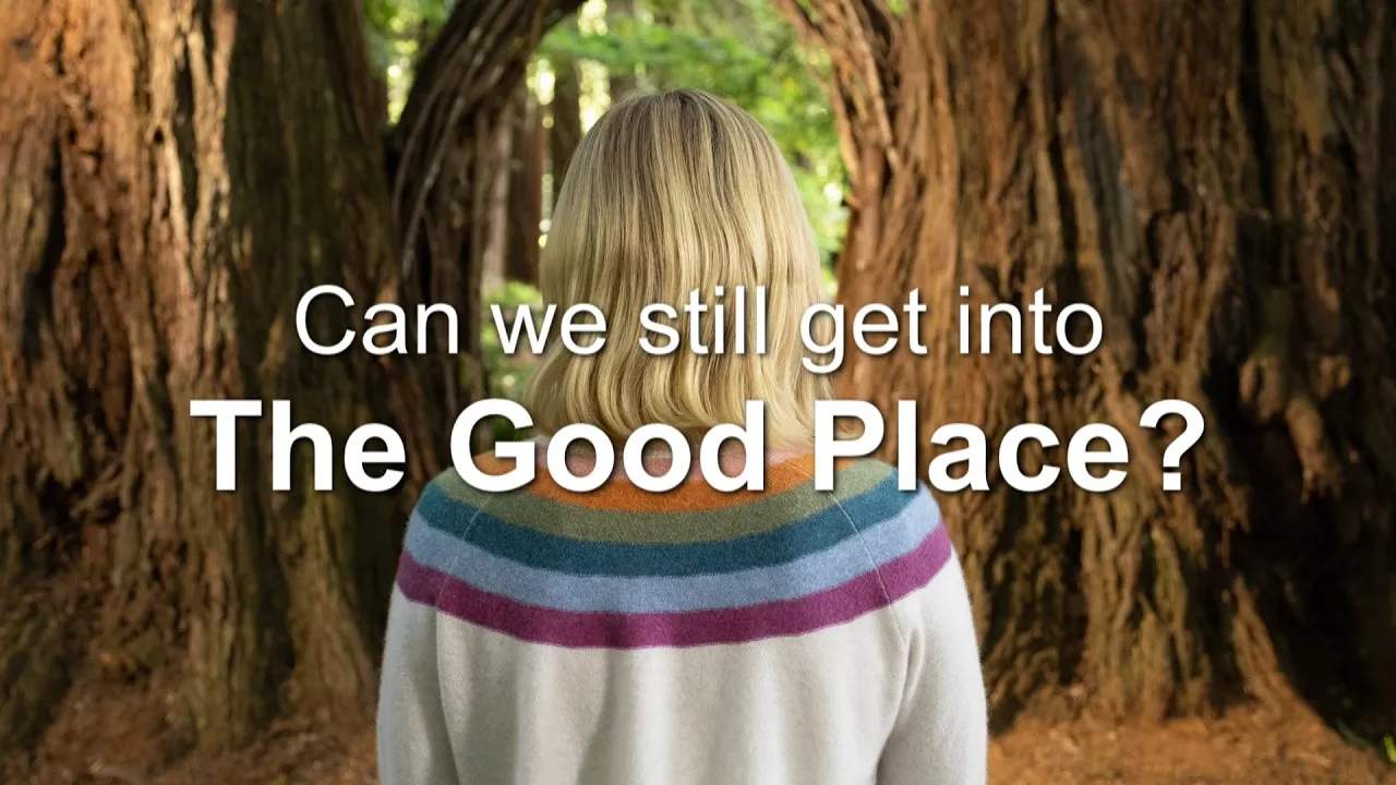 Ethical Behavior in Modern Society – Can We Still Get Into The Good Place?