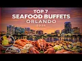 Top 7 BEST Seafood Buffets in Orlando Ranked 2026 - All-You-Can-Eat Seafood Feast
