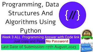 NPTEL Programming Data Structures and Algorithm Using Python week 3 programming Ans with code link