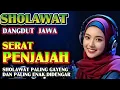 Download Lagu SHOLAWAT DANGDUT JAWA - SERAT PENJAJAH - PALING GAYENG #sholawatjawa #sholawat #seratpenjajah