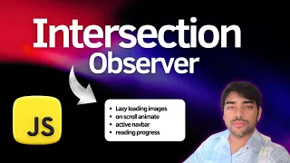 Intersection Observer Explained with example