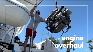 ENGINE OVERHAUL//And Installing New Sail Drives-Episode 83