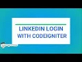 linkedin login signup with codeigniter App creation in linkedin
