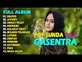 Lagu POP SUNDA FULL ALBUM GASENTRA \