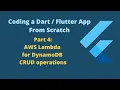 App From Scratch - Part 4 AWS Lambda for DynamoDB CRUD operations