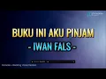 Download Lagu IWAN FALS - BUKU INI AKU PINJAM (KARAOKE AND BACKING VOCAL VERSION)