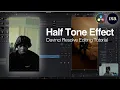 Half Tone Davinci Editing Breakdown with Motion Array