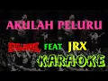 Download Lagu AKULAH PELURU KARAOKE REBELLIONROSE FEAT JRX
