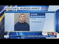 Wichita Falls man arrested for murder by Fentanyl police say