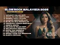 Slowrock Malaysia Populer 2025 - Lagu Melayu Paling Sedih - Lirik Menyentuh Jiwa