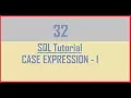 Tutorial 32 ORACLE CASE Expression Explained Part 1