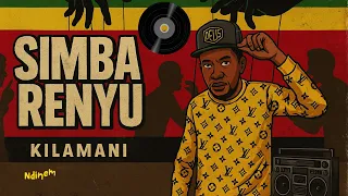 Kilamani Simba Renyu Official Lyric Video 