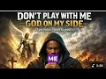 Don't play with me ,God on my side (LYRICS)  #music #trending #new #people #love