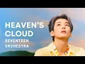 Download Lagu SEVENTEEN - Heaven's Cloud (Orchestra Cover)