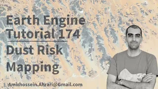 Google Earth Engine Tutorial-174 Dust Risk Mapping using Machine Learning Technique