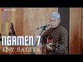 Download Lagu NGAMEN 7 - ENY SAGITA | COVER BY SIHO LIVE ACOUSTIC