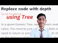 Replace node with depth using Tree coding ninjas java