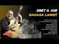 Download Lagu Ebiet G  Ade Full Album BAHASA LANGIT