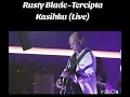 Lagu Rusty Blade - Tercipta Kasihku ( Live )