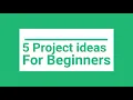 5 AMAZING PYTHON PROJECT IDEAS FOR BEGINNERS