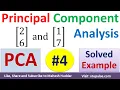4 PCA Principal Component Analysis PCA Solved Example in machine learning by Vidya Mahesh Huddar