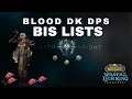 Blood DK DPS BiS Lists Pre-Raid Phase 1