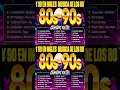 Lagu Clasicos Musica De Los 80 En Ingles - Grandes Exitos 80 y 90 En Inglés - Retromix De Los 80 y 90
