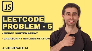 Merge Sorted Array LeetCode Solution in JavaScript Hindi 50 LeetCode Problems 5