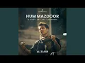 Download Lagu Hum Mazdoor