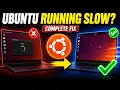 How to Fix Slow Ubuntu Performance Make Ubuntu Faster 2026