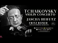 Tchaikovsky: Violin Concerto in D Major, Op. 35 (reference rec.: Jascha Heifetz / 2023 Remastered)