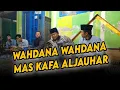 Download Lagu WAHDANA WAFIQ AZIZAH COVER MAS KAFA AL-JAUHAR