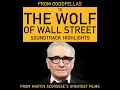 Dust My Broom I Believe My Time Ain't Long (From "The Wolf of Wall Street")