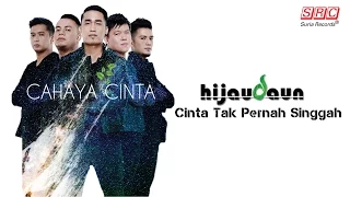 hijau daun cinta tak pernah singgah official music video 
