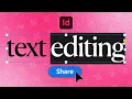 Streamline Your Workflow with Adobe InDesign s Share for Text Editing
