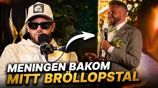 Meningen bakom mitt tal pa Jocke Jonnas brollop