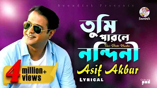 tumi parle nondini asif akbar lyrical video soundtek